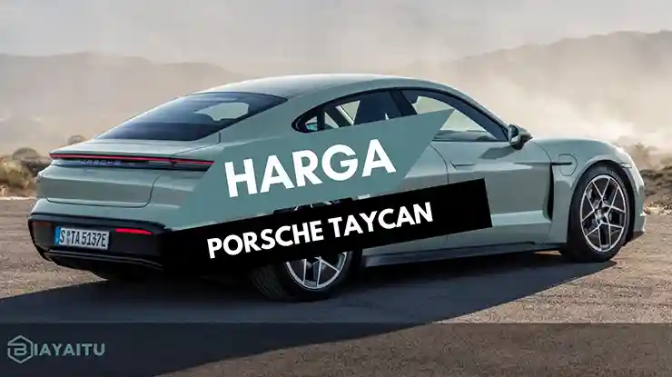 Harga Porsche Taycan