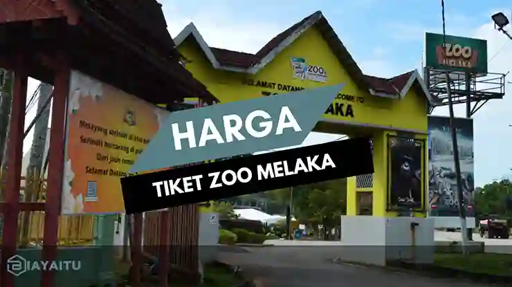 Harga Tiket Zoo Melaka