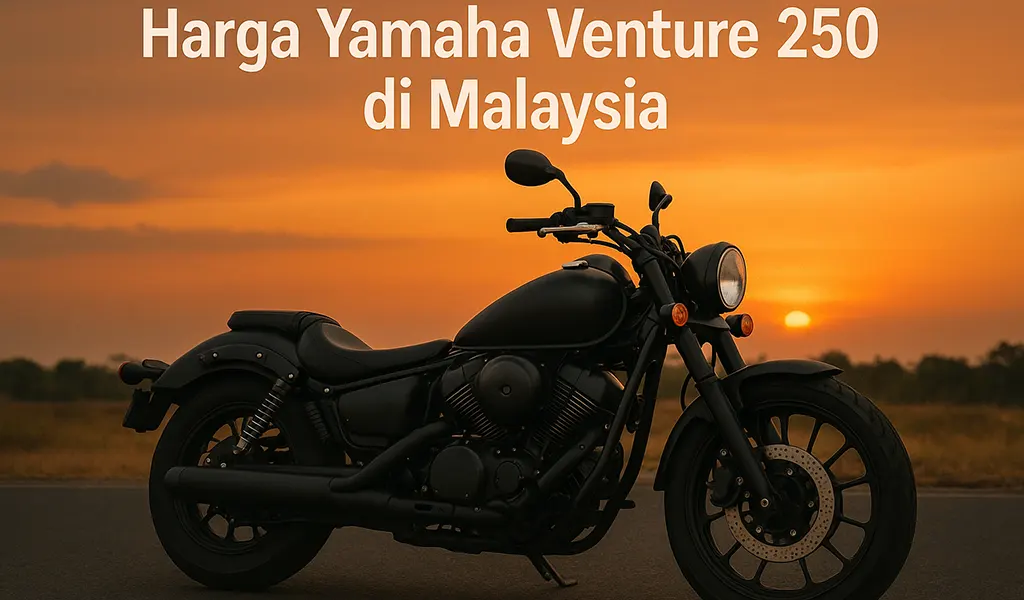 Harga Yamaha Venture 250 di Malaysia
